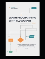 Learn Programming with Flowcharts B0CP3S63WV Book Cover