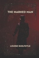 The Marked Man B0HHBYPRK6 Book Cover