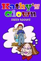 Kathy's Clown B0F8ZKBYTD Book Cover
