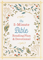 The 5-Minute Bible Reading Plan and Devotional 1643525115 Book Cover