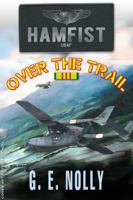 Hamfist Over The Trail 0975436236 Book Cover