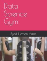 Data Science Gym B08RT4T5RP Book Cover