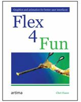 Flex 4 Fun 0981531628 Book Cover