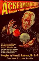Ackermanthology: 65 Astonishing, Rediscovered Sci-Fi Shorts 1575440563 Book Cover