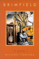 Brimfield : A Novel 0970047606 Book Cover