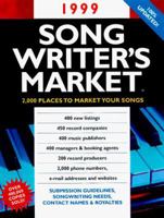 1999 Songwriter's Market (Songwriter's Market, 1999) 0898798531 Book Cover