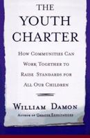 The YOUTH CHARTER 0684829959 Book Cover