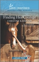 Finding Her Courage 1335567178 Book Cover