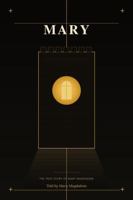 MARY: The True Story of Mary Magdalene - Told by mary Magdalene B0GWC8BLLC Book Cover