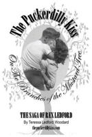 The Puckerdilly Kiss: On the Branches of the Mustard Tree (Volume 1) 1976507235 Book Cover