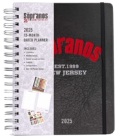 2025 The Sopranos 13-Month Weekly Planner B0CTYGWYMC Book Cover