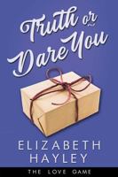 Truth or Dare You 164263252X Book Cover