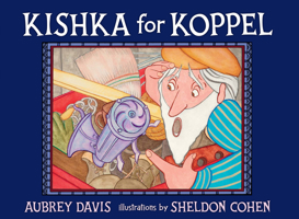 Kishka for Koppel 1554692997 Book Cover