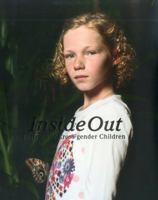 Inside Out: Portraits of Cross-Gender Children 9089102426 Book Cover