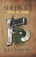 SHEHKRii-The Flame 1687599068 Book Cover