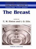 The Breast: Volume 13 in the Systemic Pathology Series (Systemic Pathology) 044303723X Book Cover