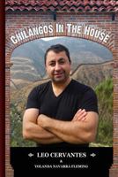 Chilangos in the House: The True Story of a Mexican 0692555714 Book Cover