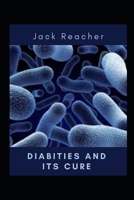 Diabities and its cure null Book Cover