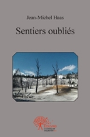 Les sentiers oubliés (French Edition) 2332480714 Book Cover