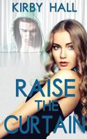 Raise the Curtain 1682914658 Book Cover