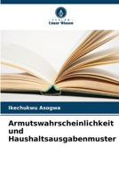 Armutswahrscheinlichkeit und Haushaltsausgabenmuster 6200699674 Book Cover