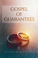 Gospel of Guarantees B0H9BJSQY9 Book Cover