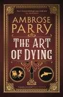 The Art of Dying 1786896737 Book Cover