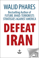 Defeat Iran 1630063703 Book Cover