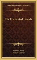 Enchanted Islands 1163180068 Book Cover