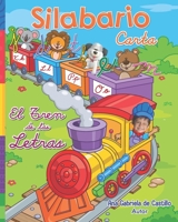 El Tren de las letras: Silabario en letra de carta (Spanish Edition) B08JVLBXVV Book Cover