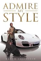 Admire My Style 1684098890 Book Cover