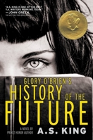 Glory O'Brien's History of the Future 0316222739 Book Cover