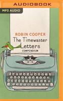 The Timewaster Letters Compendium 1713616173 Book Cover