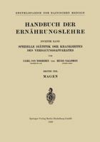 Handbuch Der Ernahrungslehre: Spezielle Diatetik Der Krankheiten Des Verdauungsapparates 3662342782 Book Cover