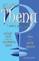Where's Thena?: I Need a Poem About 097453398X Book Cover