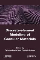 Discrete Numerical Modeling of Granular Materials 1848212607 Book Cover