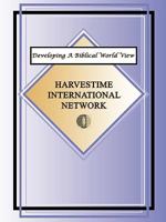 Developing a Biblical World View 1930703112 Book Cover