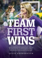 Team First Wins 0578641844 Book Cover