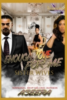 Enough Love For Me: Sister Wives 1071000055 Book Cover