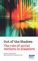 Out of the Shadows: The Role of Social Workers in Disasters 191508007X Book Cover