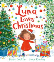 Luna Loves Christmas 1684646413 Book Cover