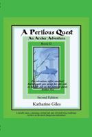 A Perilous Quest: An Archer Adventure (The Archer Adventures) 1719959323 Book Cover