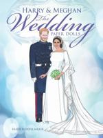 Harry and Meghan The Wedding Paper Dolls 0486828662 Book Cover