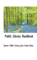 Public Library Handbook 1018243240 Book Cover