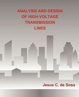 Analysis and Design of High-Voltage Transmission Lines 1450266134 Book Cover