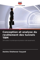 Conception et analyse du revêtement des tunnels TBM (French Edition) 6209886531 Book Cover