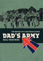 Dad's Army 1844861058 Book Cover