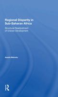 Regional Disparity in Subsaharan Africa: Structural Readjustment of Uneven Development 0367285452 Book Cover
