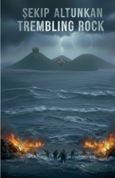 Trembling Rock B0FS28L7LL Book Cover