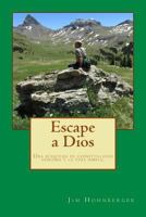 Escape a Dios 1725750937 Book Cover